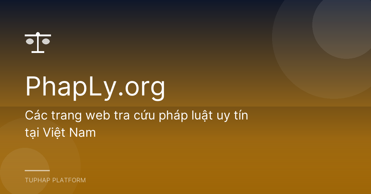 Các trang web tra cứu pháp luật uy tín tại Việt Nam